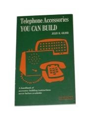 Telephone Accessories You Can Build